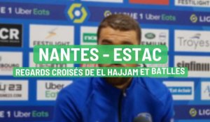 Nantes-Estac - ce qu'en pensent L'entraîneur de l'ESTAC Laurent Batlles et le joueur Oualid El Hajjam 