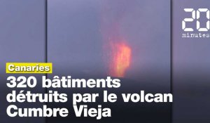 Canaries : 320 bâtiments détruits par le volcan Cumbre Vieja en éruption 