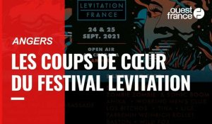 VIDEO. Festival Levitation à Angers : les trois coups de coeur du programmateur