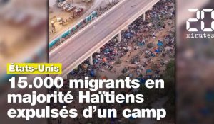 15.000 migrants, en majorité Haïtiens, entassés sous un pont au Texas