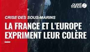 VIDÉO. Crise des sous-marins : la France réaffirme sa colère, l’Europe la soutient