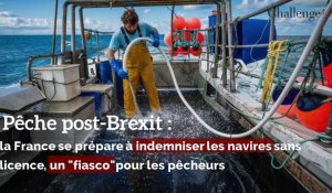 Pêche post-Brexit: la France se prépare à indemniser les navires sans licence, "fiasco" pour les pêcheurs