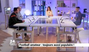 Emission spéciale : le foot amateur, toujours aussi populaire