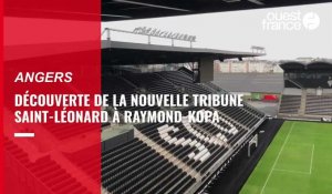 VIDÉO. Angers : la nouvelle tribune du stade Raymond-Kopa se dévoile
