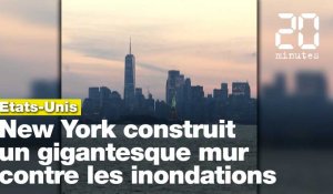 Dérèglement climatique: New York se protège derrière un gigantesque mur anti-inondation