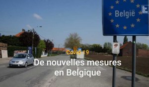 Covid-19 en Belgique : ce que les Nordistes doivent savoir avant d'y aller