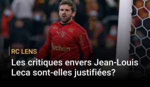 RC Lens: les critiques envers Jean-Louis Leca sont-elles justifiées?