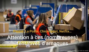 Paypal, La Poste, Chronopost, Netflix… attention à ces (nombreuses) tentatives d’arnaques