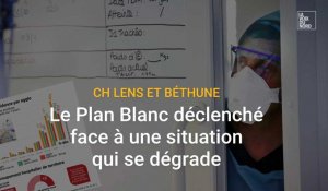 Lens -Béthune : la situation épidémique se dégrade, plan blanc déclenché