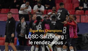 LOSC - Salzbourg en Ligue des Champions : le rendez-vous
