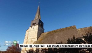 Merci pour l'accueil: Noeux-lès-Auxi (62) les atouts environnementaux du village !
