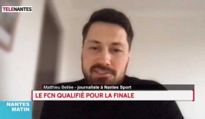L'invité de Nantes Matin : Matthieu Bellée pour analyser le match du FC Nantes