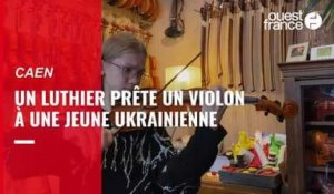 VIDÉO. Un luthier de Caen prête un violon à une jeune violoniste ukrainienne