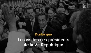 Dunkerque et les présidents de la Ve République