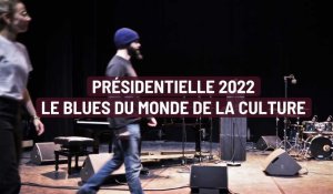 Présidentielle 2022 : le blues du monde de la culture