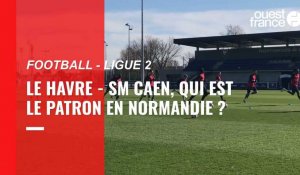 VIDEO. Football : porté par 2 000 Caennais, le SM Caen convoite le derby au Havre