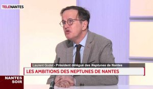 Les ambitions des Neptunes de Nantes