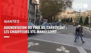 VIDÉO. À Nantes, les chauffeurs VTC manifestent contre l'augmentation du prix du carburant