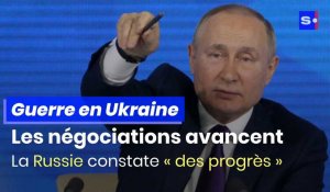 Guerre en Ukraine : les négociations sont en bonne voie