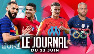 L’AVANT-MATCH PORTUGAL-FRANCE, SAVANIER VA JOUER LES JO, L’OM ACCÉLÈRE SON MERCATO I LES INFOS FOOT