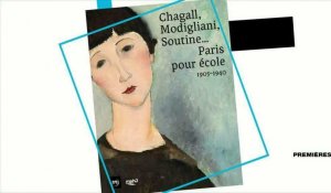 Chagall, Modigliani, Soutine... et tous les autres de "l'école de Paris" présentés au mahJ