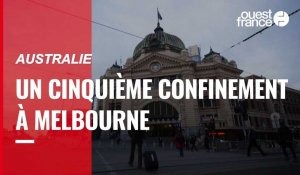 VIDÉO. Australie : les rues de Melbourne désertes au début d'un cinquième confinement