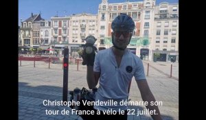 Le tour de France de Christophe Vendeville à vélo
