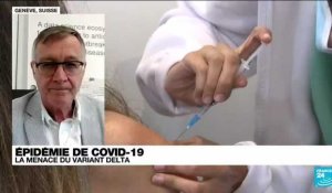 Epidémie de Covid-19 : la menace du variant Delta