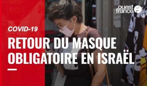 VIDÉO. Israël : retour à l’obligation du port du masque dans les lieux publics fermés