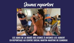[JEUNES REPORTERS] Les ados de La Bouée des jeunes d'Avesnes-les-Aubert en reportage au centre social Martin-Martine de Cambrai