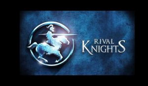 Rival Knights - Launch Trailer