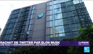Rachat de Twitter par Elon Musk : une saga à rebondissements qui risque de durer