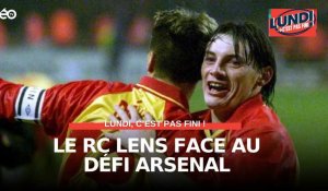 Lens - Arsenal : une affiche historique 