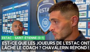 Après Estac - ASSE (0-1), Xavier Chavalerin répond à "Est-ce que les joueurs ont lâché l'entraîneur ?"