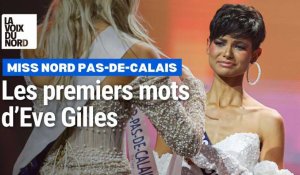 "Fierté, joie, courage" : les premiers mots de miss Nord Pas-de-Calais