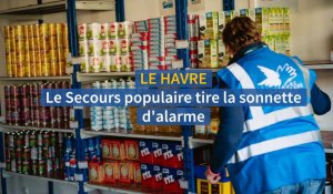 Le Secours populaire du Havre tire la sonnette d'alarme