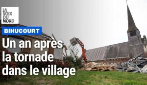 Bihucourt lors de la tornade, il y a un an, et le petit village du Pas-de-Calais aujourd'hui