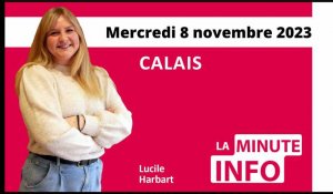 Calais : La Minute de l’info de Nord Littoral du mercredi 8 novembre