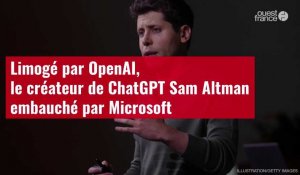 VIDÉO. Limogé par OpenAI, le créateur de ChatGPT Sam Altman embauché par Microsoft