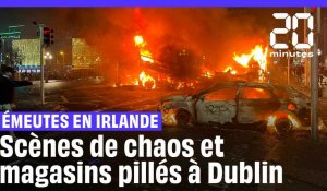 Emeutes en Irlande : Scènes de chaos et magasins pillés à Dublin #shorts