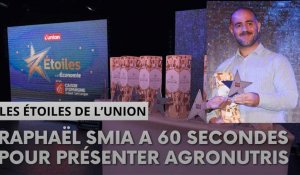Les étoiles de L'union. Raphaël Smia a 60 sec pour présenter Agronutris à Rethel
