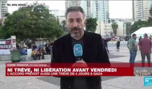 Libération d'otages repoussée : "Beaucoup d'espoir et d'inquiétude pour les familles" en Israël