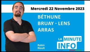 La Minute de l'info de l'Avenir de l'Artois du mercredi 22 novembre 2023