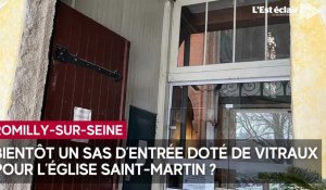 Bientôt un sas d’entrée doté de vitraux pour l’église Saint-Martin à Romilly-sur-Seine ?