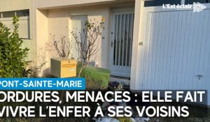 Ordures, menaces ... Une habitante d'un lotissement à Pont-Sainte-Marie persécute ses voisins 