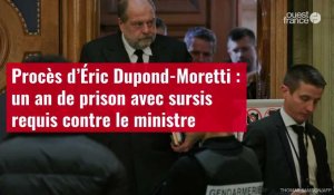 VIDÉO.Procès d’Éric Dupond-Moretti : un an de prison avec sursis requis contre le ministre