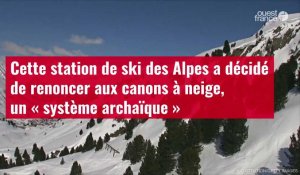 VIDÉO.Cette station de ski des Alpes a décidé de renoncer aux canons à neige, un « système archaïque