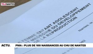VIDEO. PMA : plus de 100 naissances au CHU de Nantes