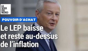 À 5 %, le taux du livret d'épargne populaire (LEP) baisse, mais reste au-dessus de l'inflation