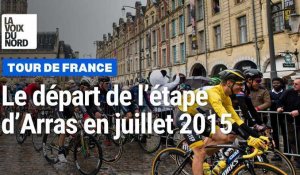 Arras: quand une étape du Tour de France partait de la citadelle en 2015
